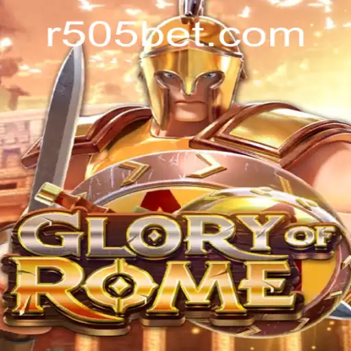GloryofRome: A Captivating Journey Through Ancient Rome with 505bet
