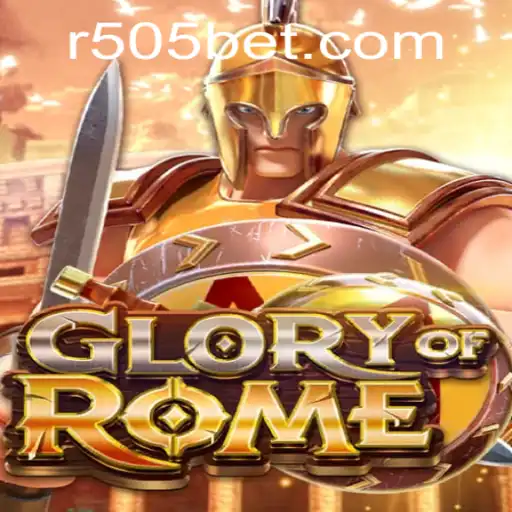 GloryofRome: A Captivating Journey Through Ancient Rome with 505bet