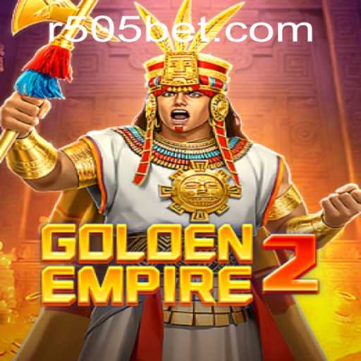GoldenEmpire2: Unveiling the Thrill of 505bet's Latest Gaming Sensation